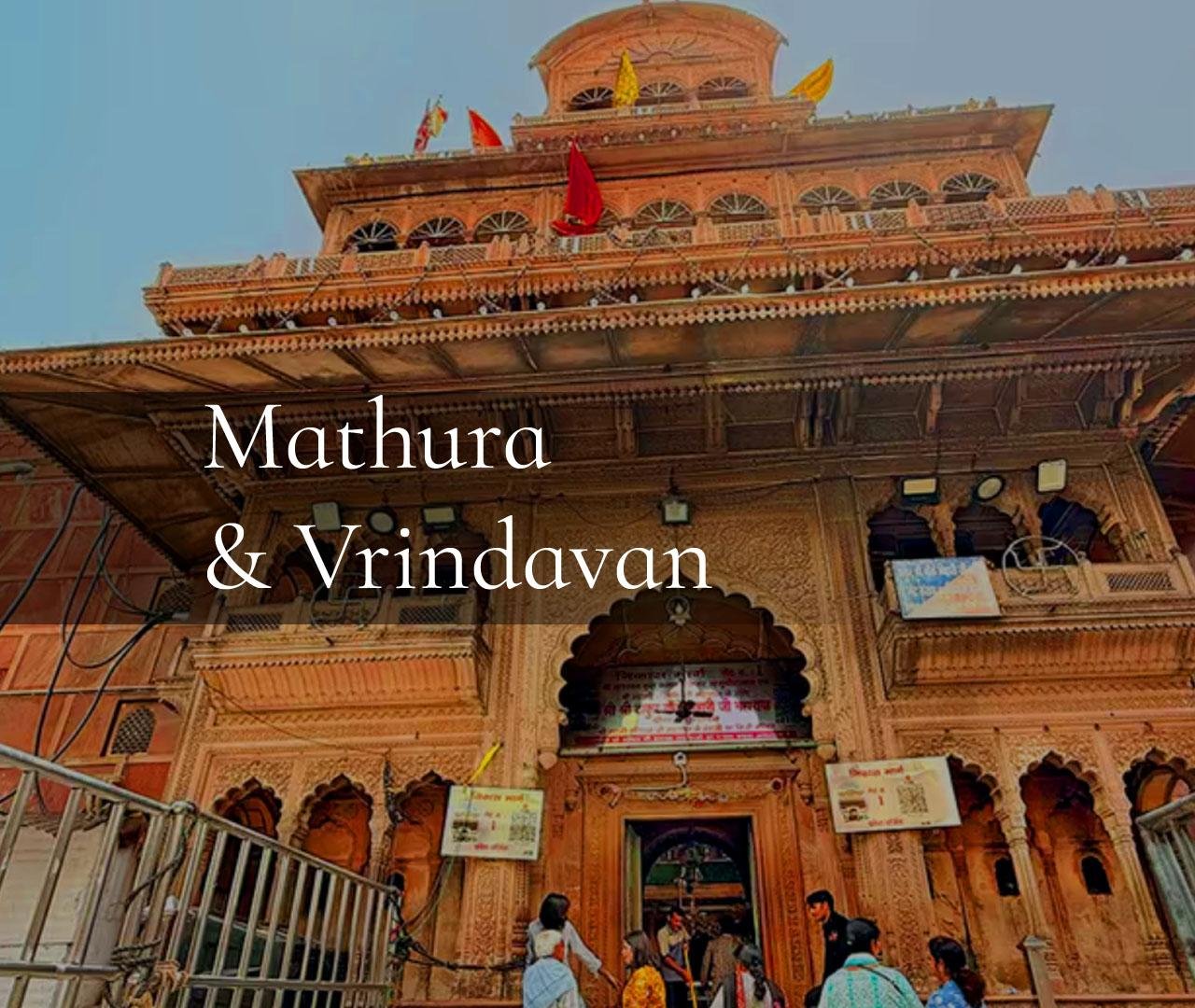 Mathura & Vrindavan Spiritual Day Tour from Agra