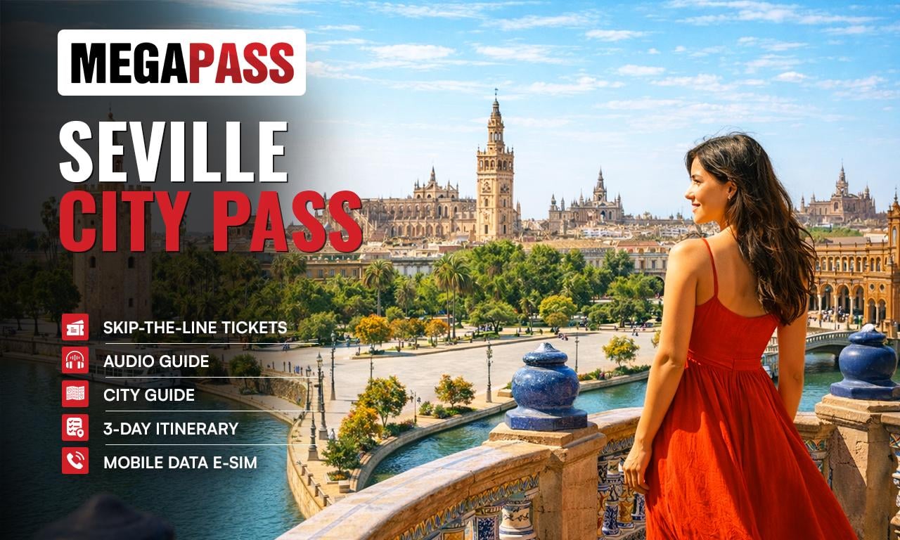 Seville MegaPass: Essential Landmarks & Flexible Explorer