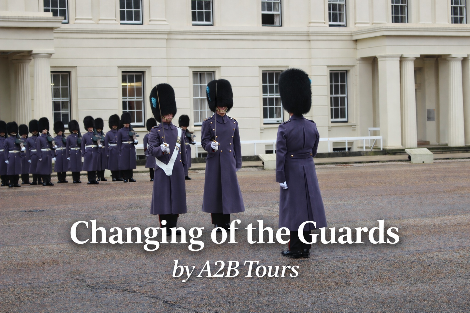 Private Changing of the Guard Tour