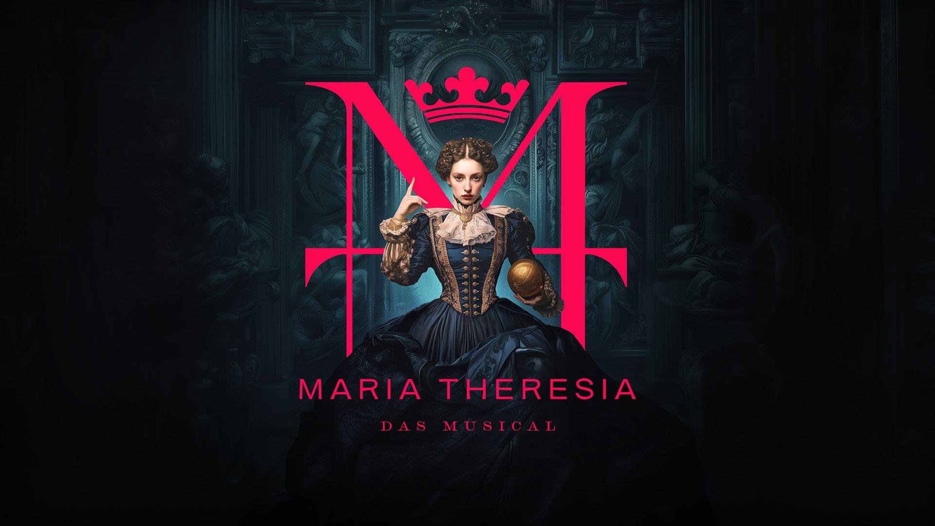 MARIA THERESIA Musical at Ronacher Theatre
