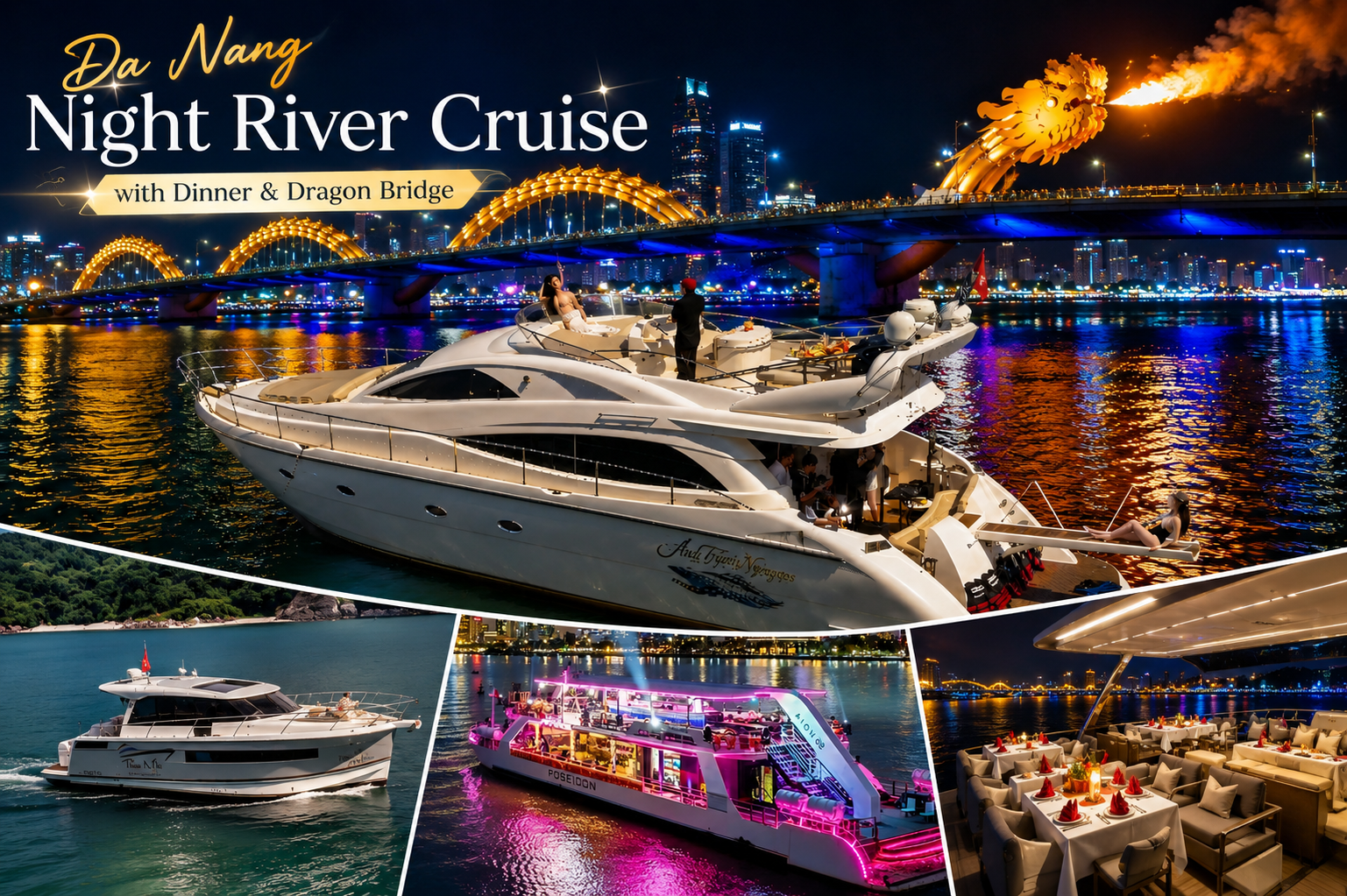 Da Nang Night River Cruise with Dinner & Dragon Bridge Views