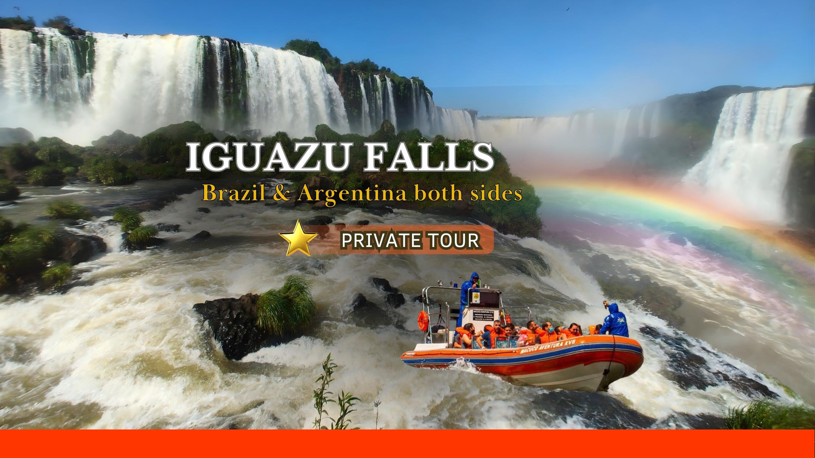 Iguazu Falls Private Full-Day Tour: Both Sides in One Day