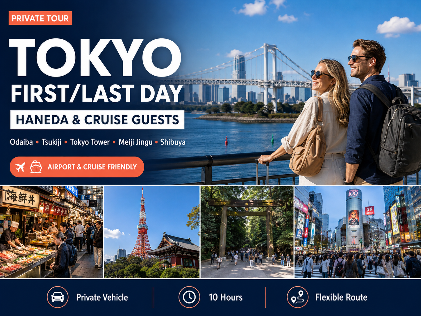 Full-Day Tokyo Tour with Haneda Airport & Cruise Port Transfer