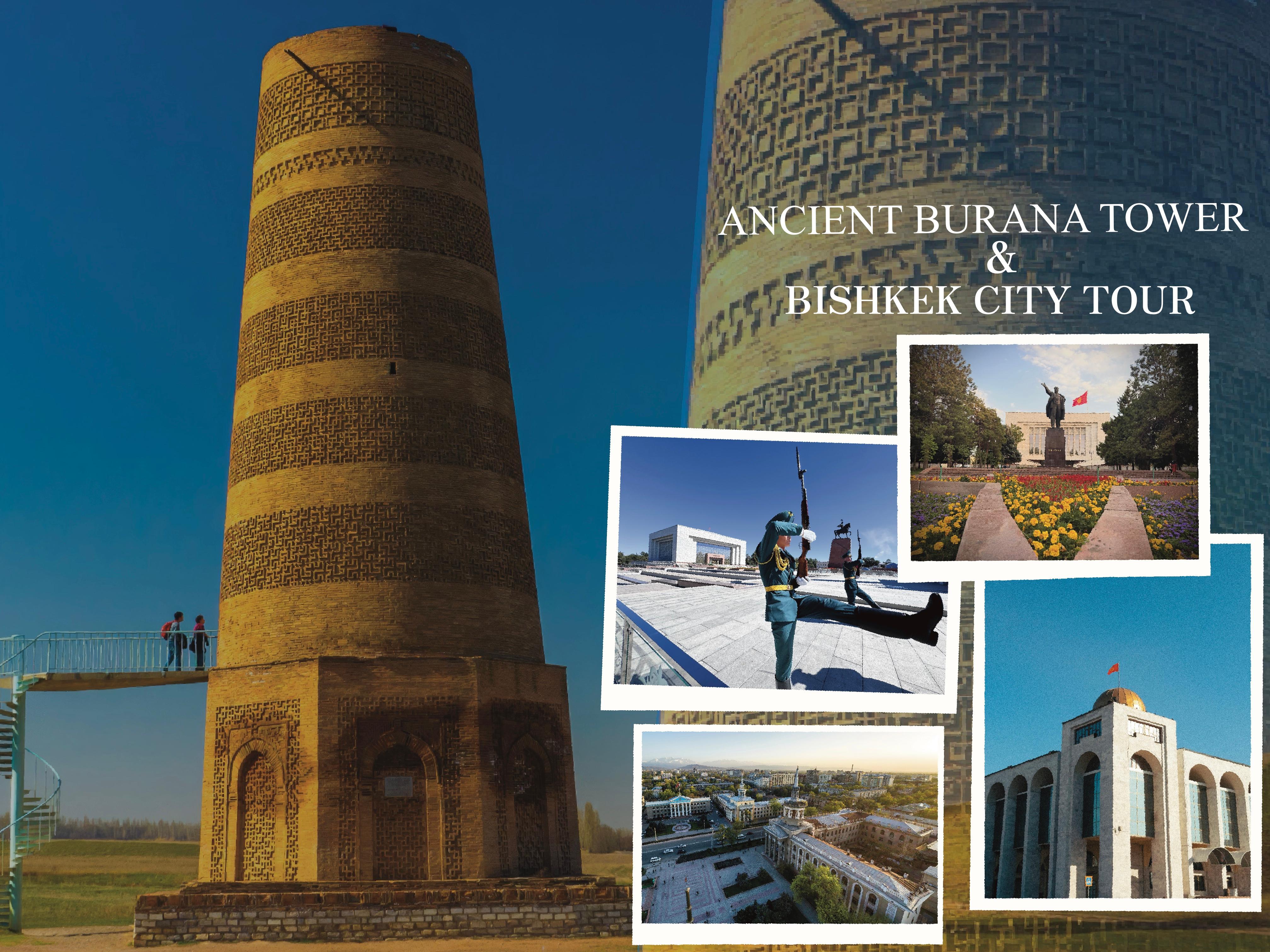 Burana Tower & Bishkek Heritage Full-Day Tour