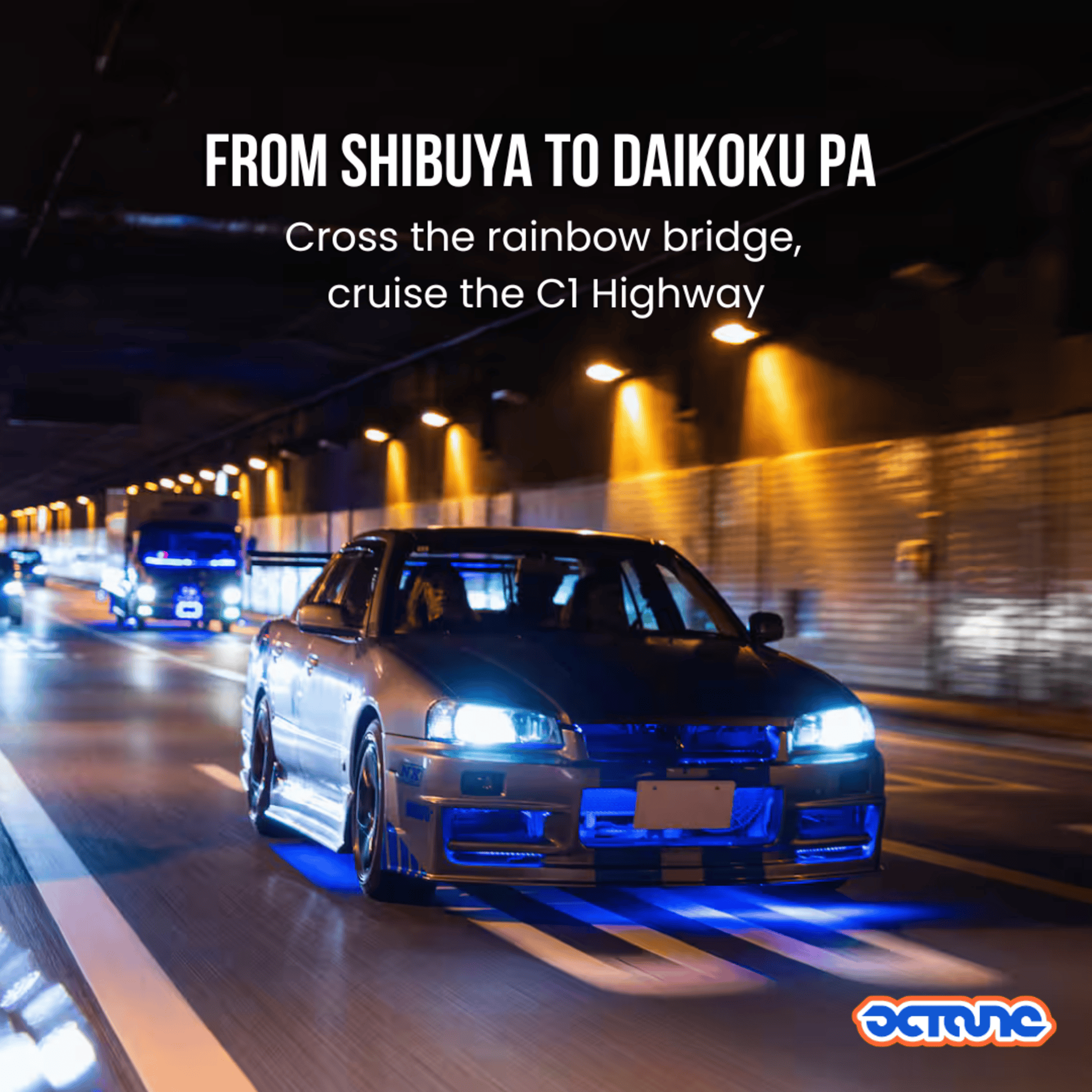 Tokyo and Daikoku by night in a Fast and Furious Skyline 34