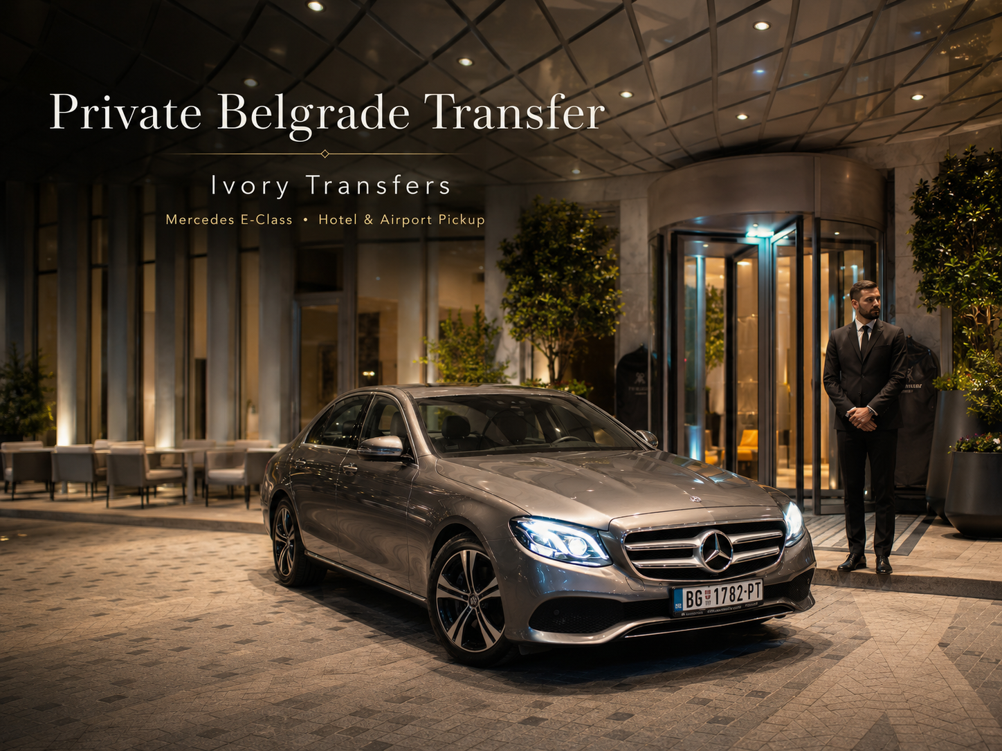 Private Airport Transfer & Chauffeur Service in Serbia