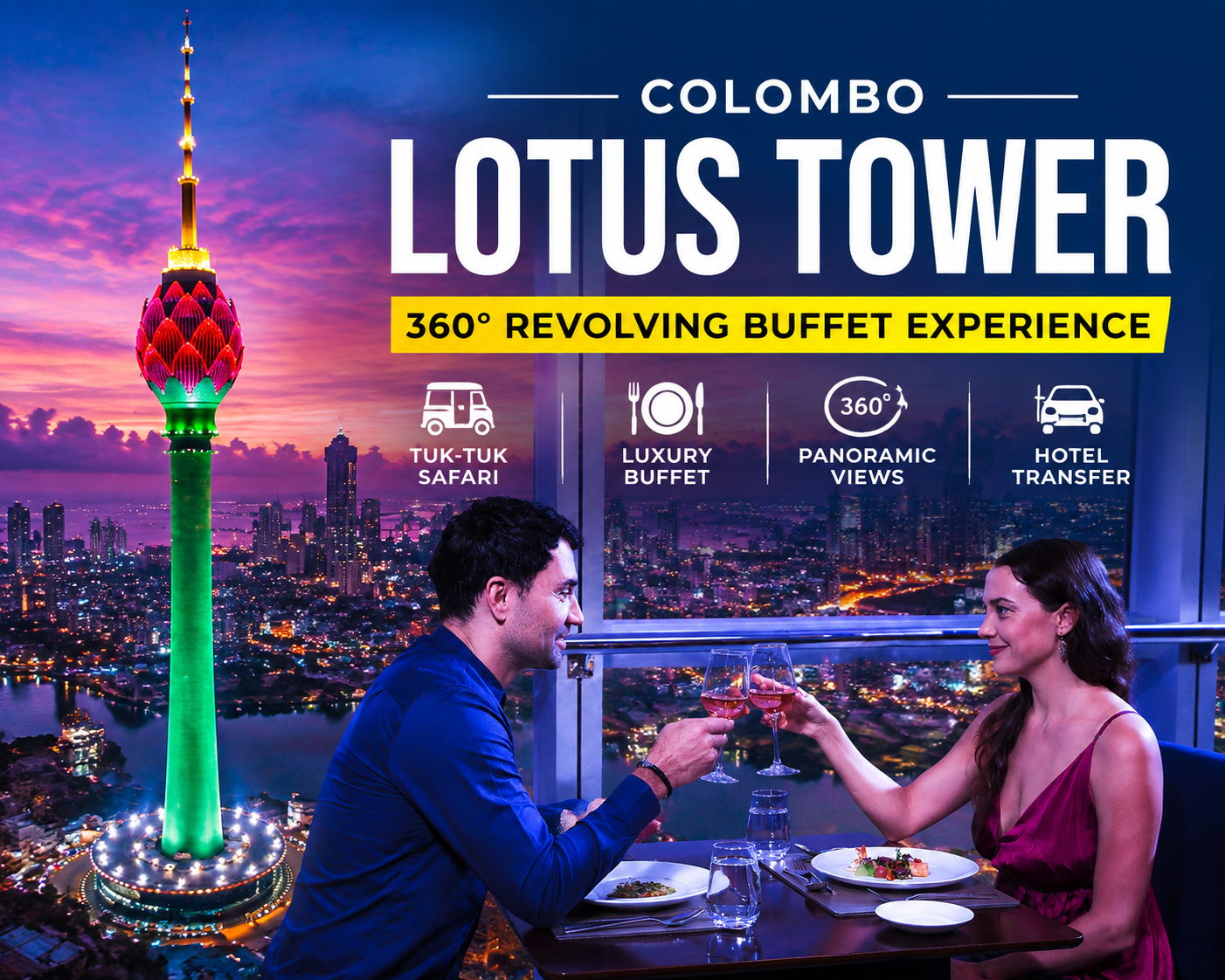 Lotus Tower Revolving Buffet & Tuk-Tuk Safari