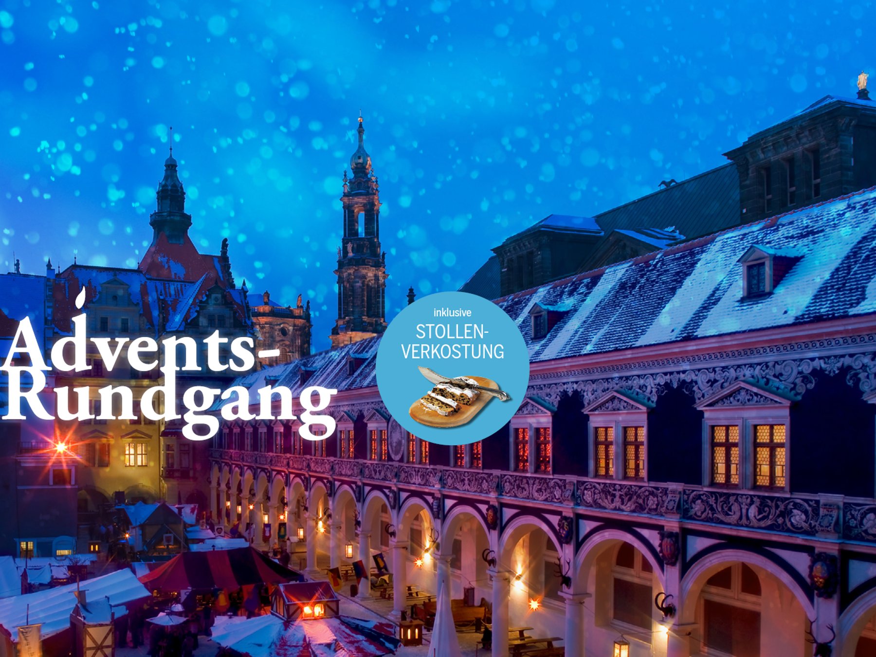 Dresdner Adventstour mit Stollen und Glühwein 1h 30m