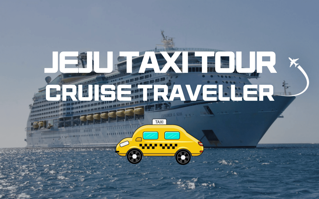 image n.1 of Jeju Cruise Shore Excursion Private Taxi Tour Car Charter activity in Jeju-si, uploaded by supplier