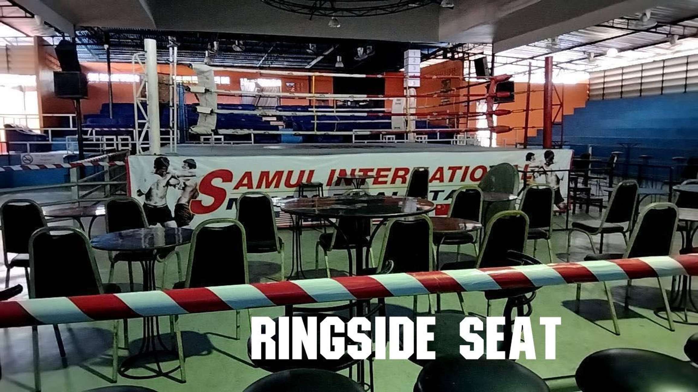 Samui International Boxing Stadium Ringside seats at Samui International Boxing Stadium in Koh Samui