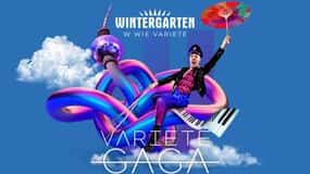Berlin: “VARIETÉ GAGA” at Wintergarten Show Tickets