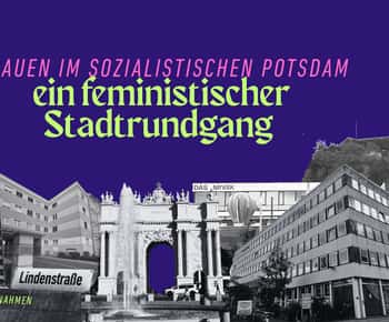 Historical city tour: Women in socialist Potsdam