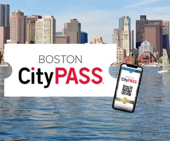 Boston CityPASS®: Save up to 46% at 4 Top Attractions