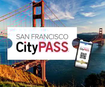 San Francisco CityPASS®: 46%-os megtakarítás 4 top látványosságon