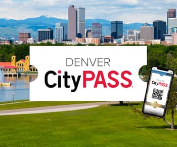 Denver: CityPASS® with Access to 3, 4 or 5 Attractions