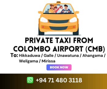 Privet Taxi From Colombo Airport To Unawatuna/Weligama/Galle