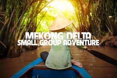 Esperienza nel delta del Mekong: avventura in piccolo gruppo