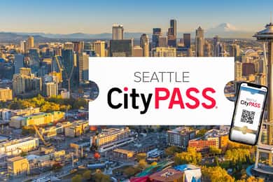 Seattle CityPASS®: Save up to 46% at 5 Top Attractions