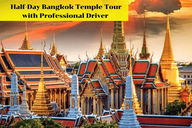 Tour di mezza giornata dei templi di Bangkok con autista professionista