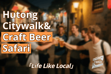 Pékin : promenade dans les hutongs et safari de bières artisanales