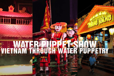 Ho Chi Minh: Water Puppet Show Ticket