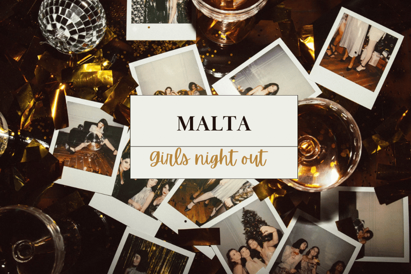 Malta: Ultimate Girls' Night Out