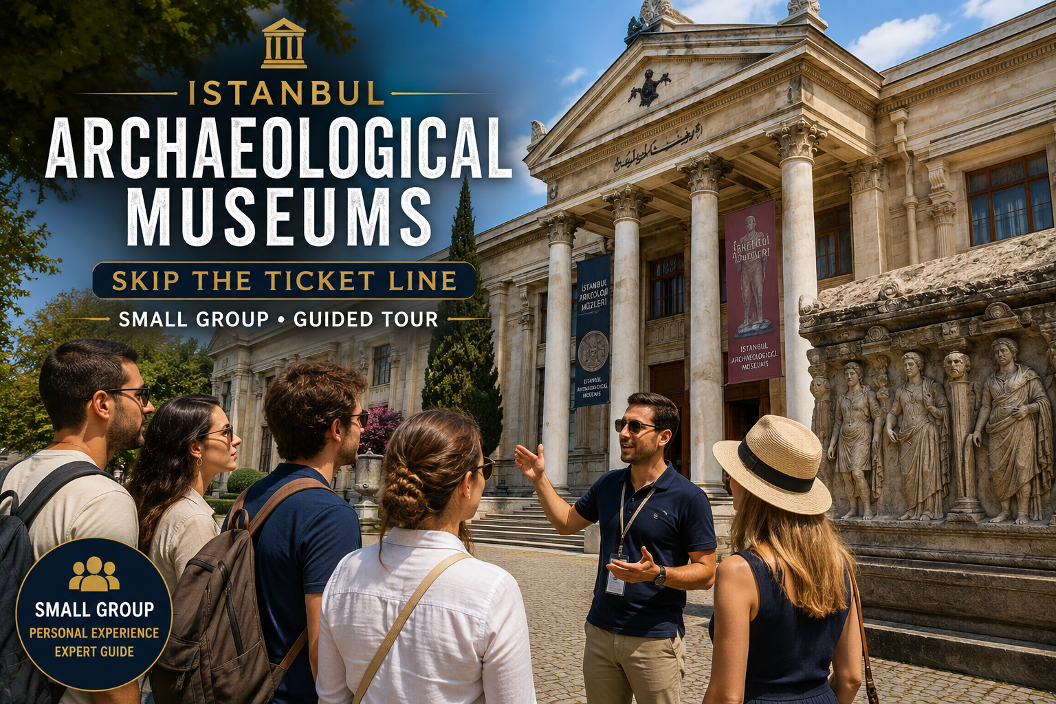Istanbul: Archaeological Museums Guided Tour with Tickets