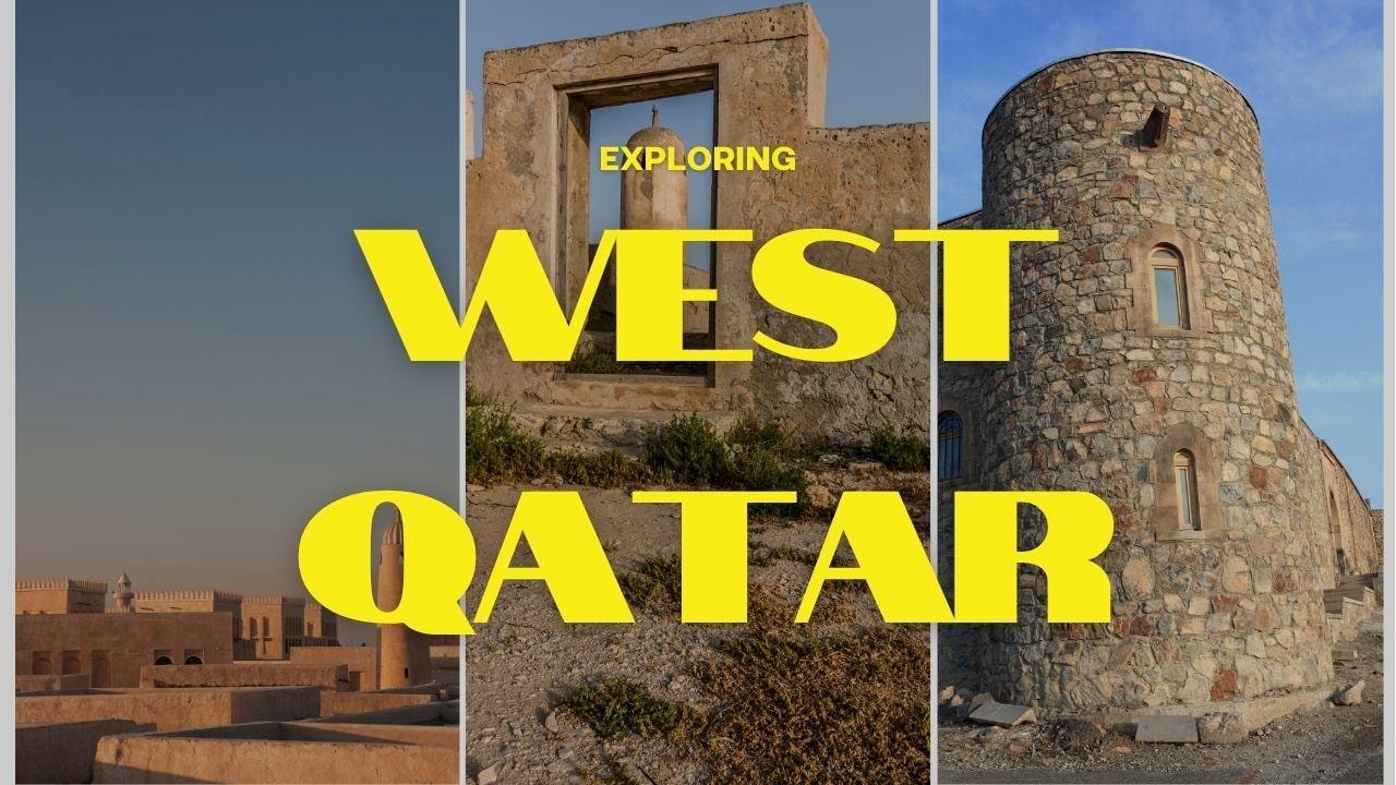 West Qatar Tour – Explore History, Culture & Hidden Gems