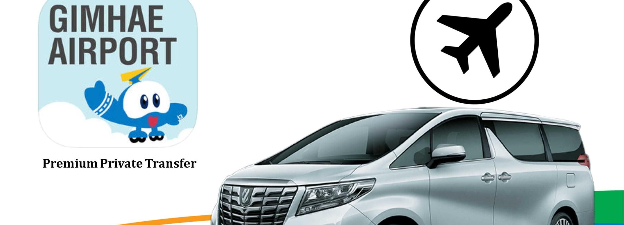 Private Premium Transfer Between Gimhae Airport & Busan City