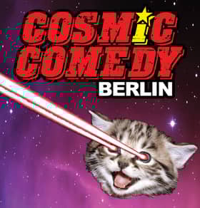 Cosmic Comedy Berlin