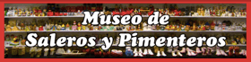 Museo de saleros y pimenteros