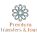 Premium Transfers & Tours