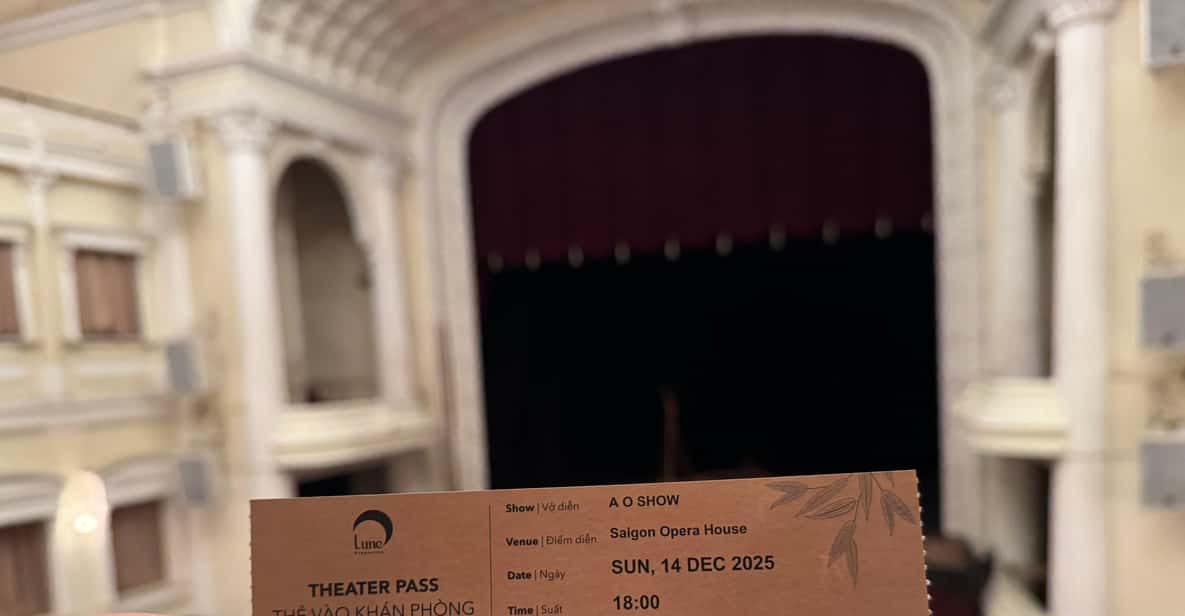 Ho Chi Minh: À Ố Bamboo Circus Ticket at Saigon Opera House | GetYourGuide