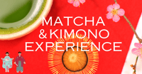 Tokyo, Matcha and Kimono Experience - Housity