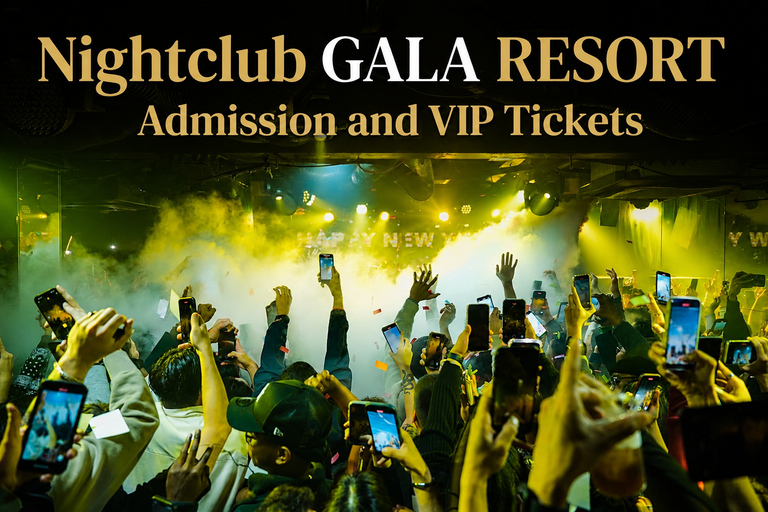 Osaka GALA RESORT Nightclub Entry Ticket with VIP Options Men's Admission Ticket