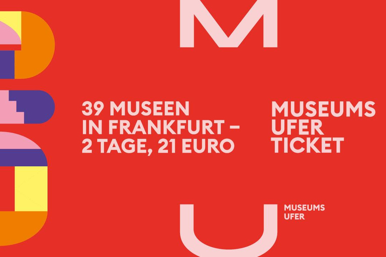 Frankfurt: MuseumsuferTicket – 39 museums in one ticket Frankfurt: MuseumsuferTicket - 39 museums in one ticket