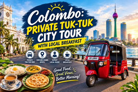 Colombo: Private Tuk-Tuk City Tour with Local Breakfast