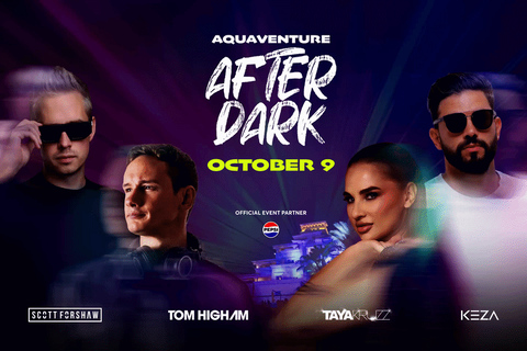Dubai: Atlantis Aquaventure After Dark Ticket