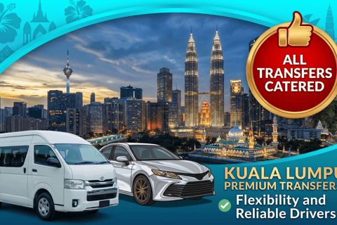 Kuala Lumpur: KUL Airport Private Transfer to/from Downtown Arrival: KUL Airport to hotel in Kuala Lumpur city center