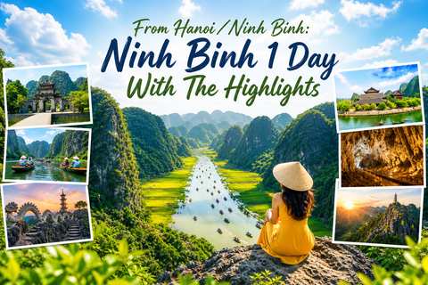 From Hanoi/Ninh Binh: Ninh Binh 1 Day With The Highlights Group Tour