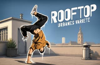 Krystallpalast Varieté | Show ROOFTOP – Urbanes Varieté