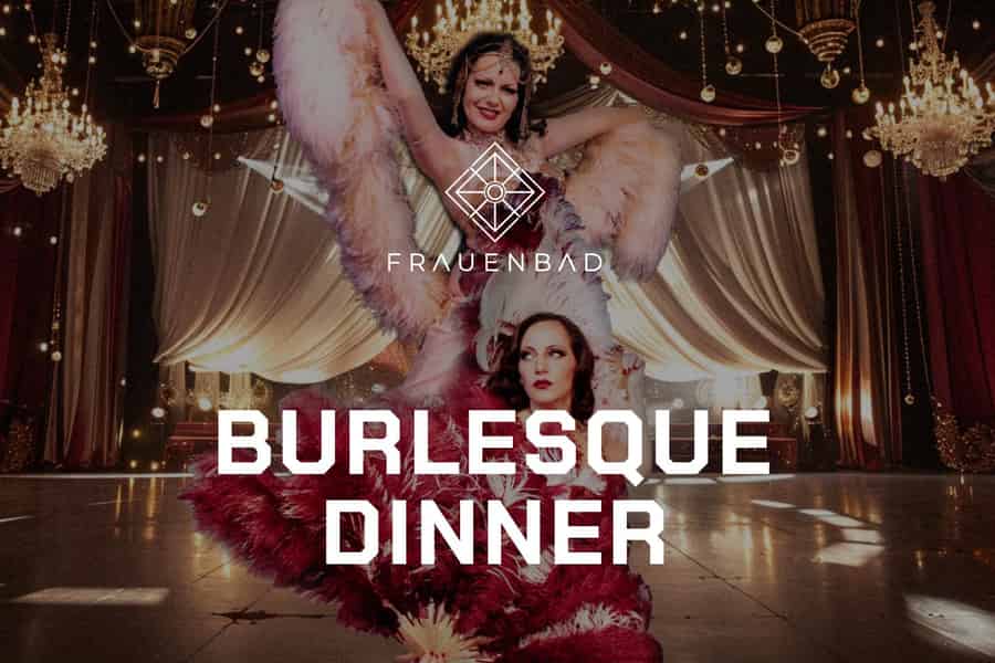 Burlesque Dinner - Frauenbad Heidelberg. Foto: GetYourGuide