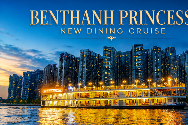 Ho Chi Minh City: Ben Thanh Princess Luxury Dining Cruise Dinner Cruise Ticket (No Transfer)