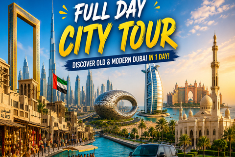 Dubai: Private Full-Day City Tour with Guide & Driver
