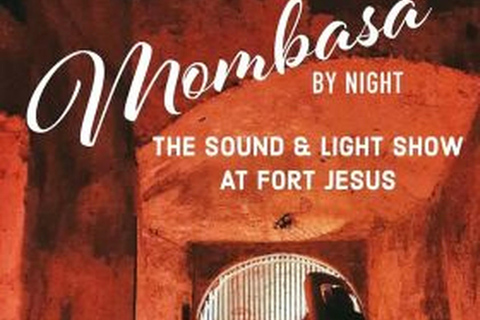 Mombasa: Espectáculo de Luz y Sonido del Fuerte de Jesús con Cena.