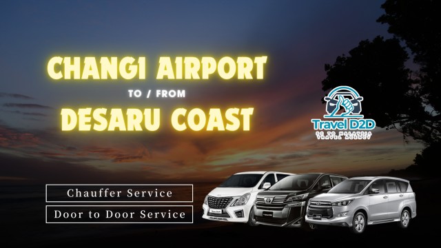 Visit Singapore Changi Airport (SIN) to Desaru Malaysia in Johor Bahru