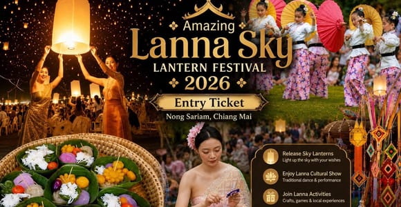 Chiang Mai: AMAZING LANNA SKY LANTERN FESTIVAL 2026