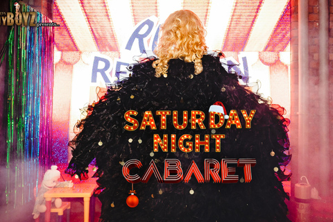 Christmas Special: SATURDAY CABARET | FunnyBoyz Liverpool One Course Meal & Drink