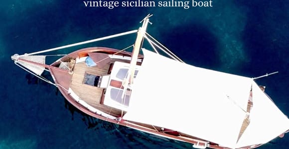 Vela Boheme ~ Vintage Sicilian Boat Tour
