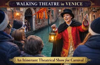 Venedig: Karneval & Casanova-Geheimnisse, Theater-Rundgang-Show